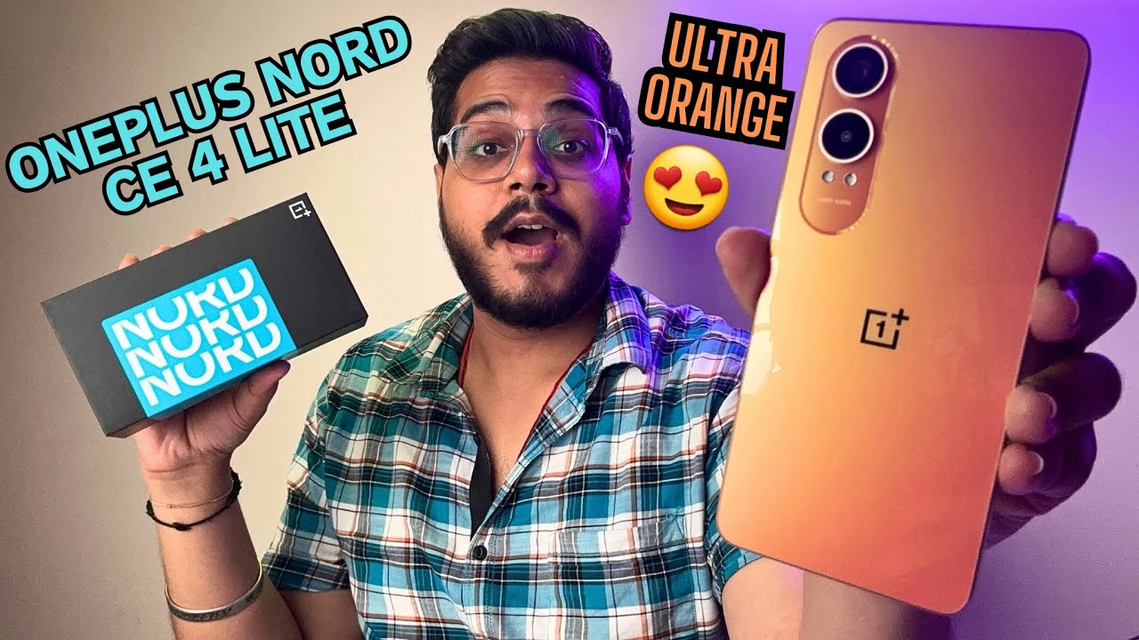 OnePlus Nord CE 4 Lite 5G Ultra Orange Colour😍 Unboxing and First Impressions - Really An Upgrade?