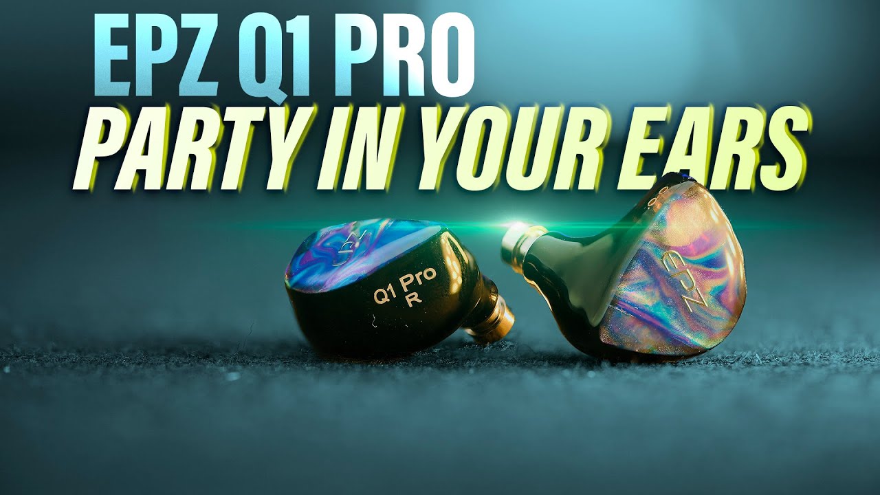 EPZ Q1 PRO IEM:ULTIMATE REVIEW // V-Sound Signature IEMs