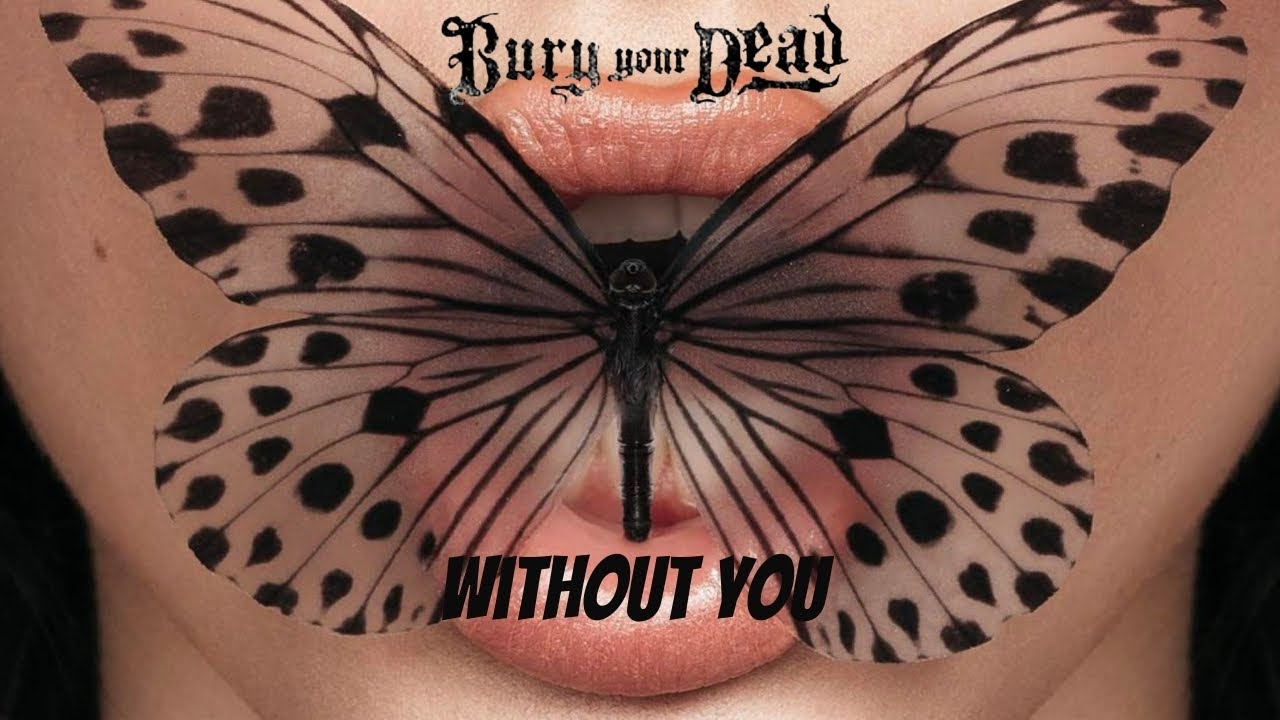 Bury Your Dead - Without You [1st X Reaction]