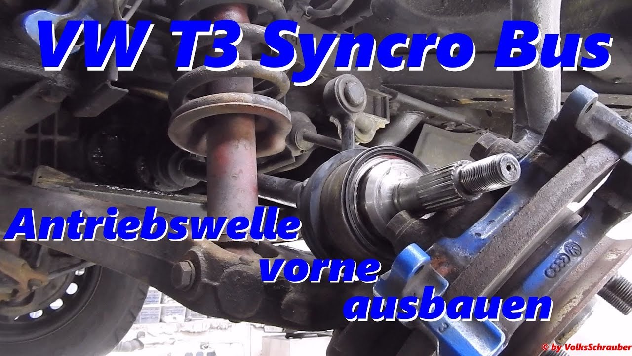 VW T3 Syncro Bus - Ausbau der vorderen Antriebswellen - 4WD 4x4 Allrad