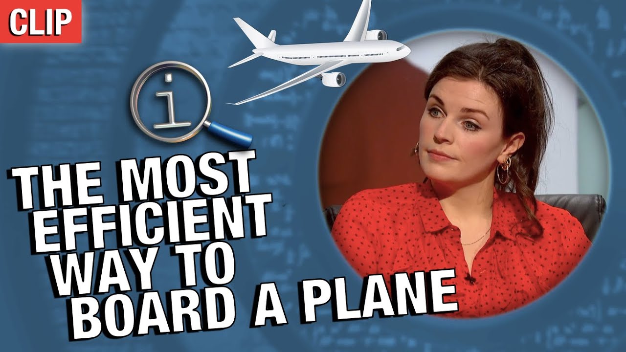 The Most Efficient Way To Board A Plane | QI