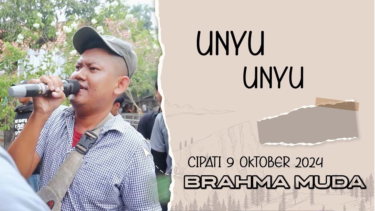 Unyu unyu Voc MC / Brahma Muda / Cipati Astanamukti / 9 Okt 2024