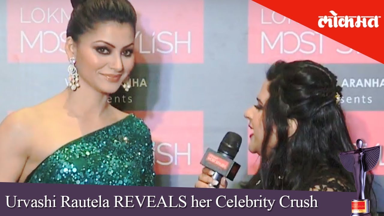 Urvashi Rautela REVEALS her Celebrity Crush | Lokmat Most Stylish Awards 2018