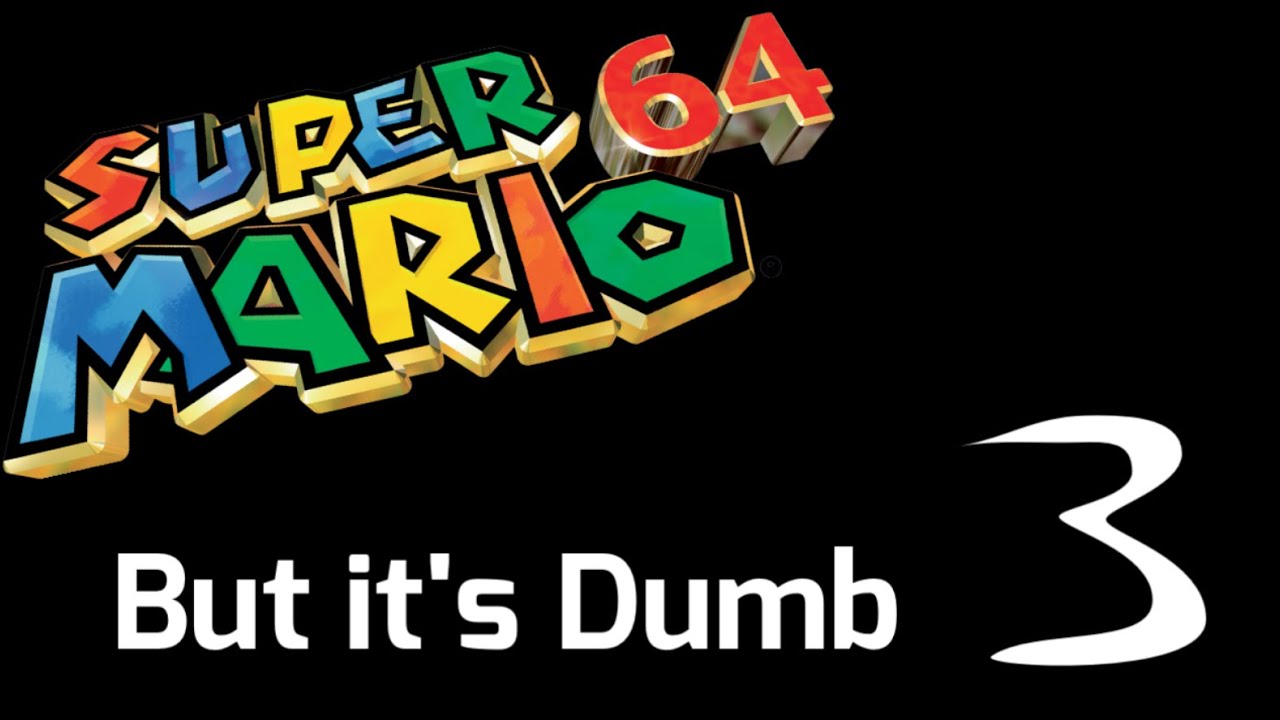 SW64: Super Mario 64 But it’s Dumb 3
