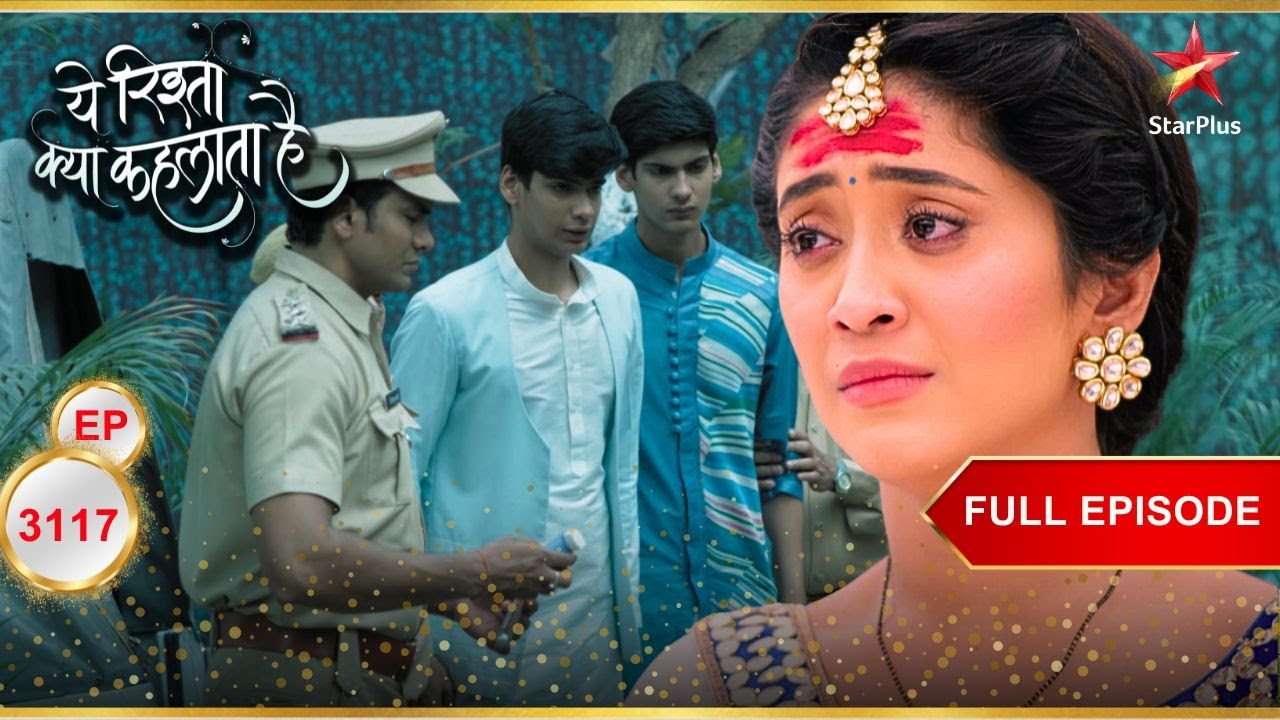 Naira का साहसिक फैसला! | Full Ep. 3117 | Yeh Rishta Kya Kehlata Hai
