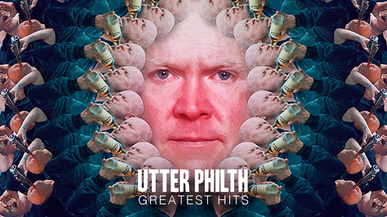 Greatest Hits - Utter Philth