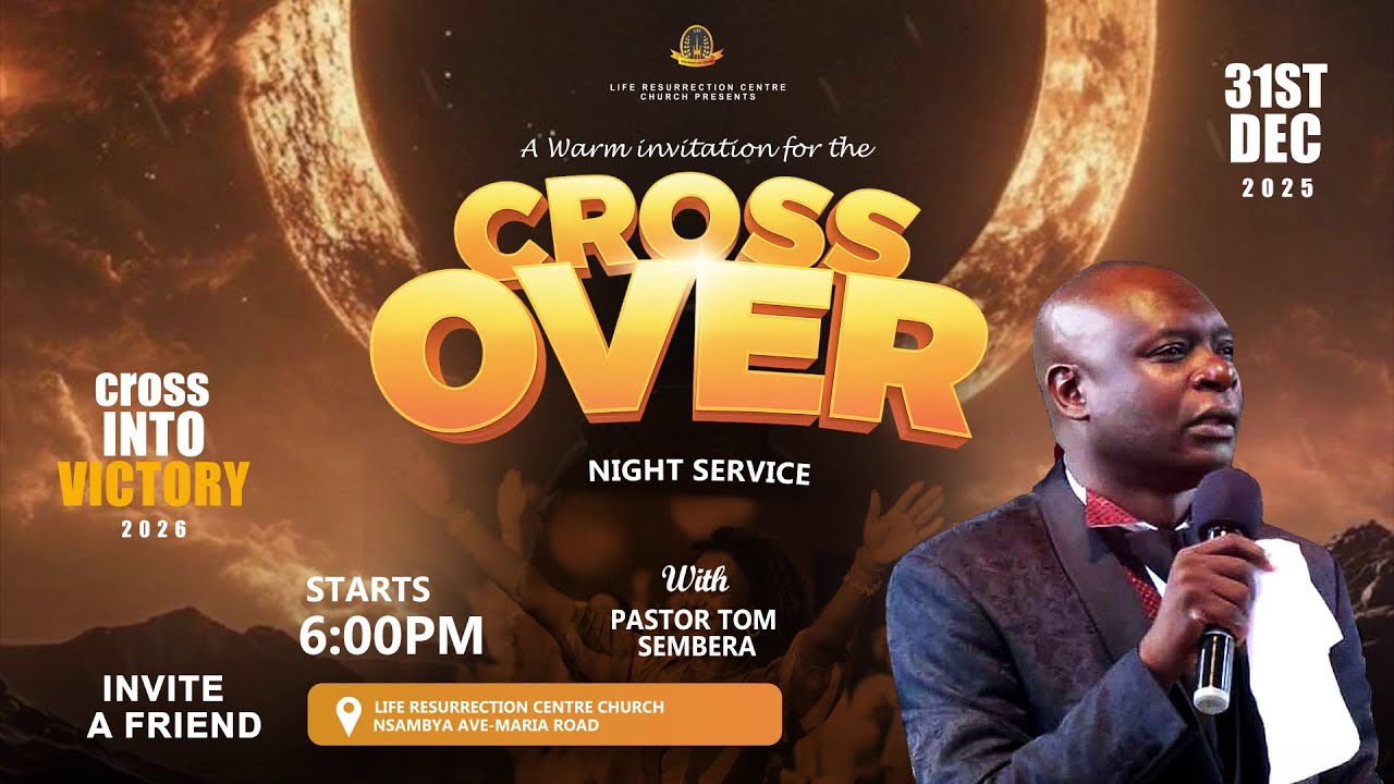 CROSSOVER NIGHT SERVICE WITH PASTOR TOM SEMBERA