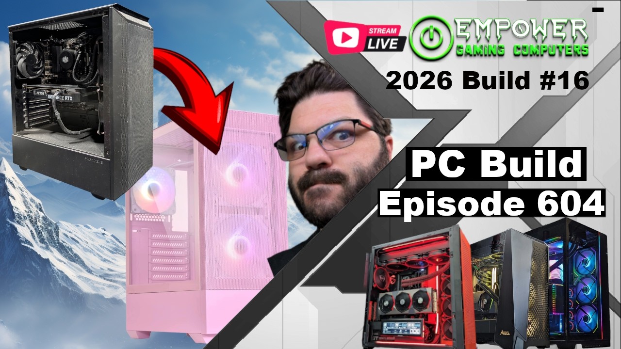 PC Build - Episode 604 - The Thursday Night Build Show