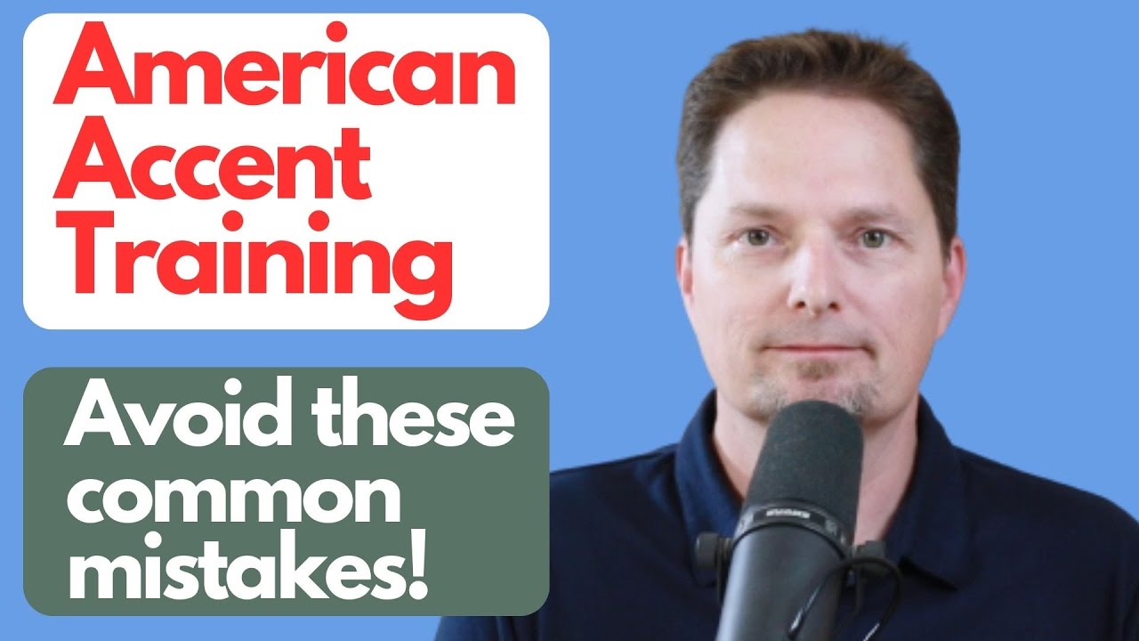 Learn English, American pronunciation, American accent training, American English, American English