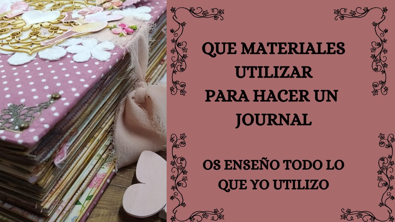QUE MATERIALES UTILIZAR PARA HACER UN JOURNAL
