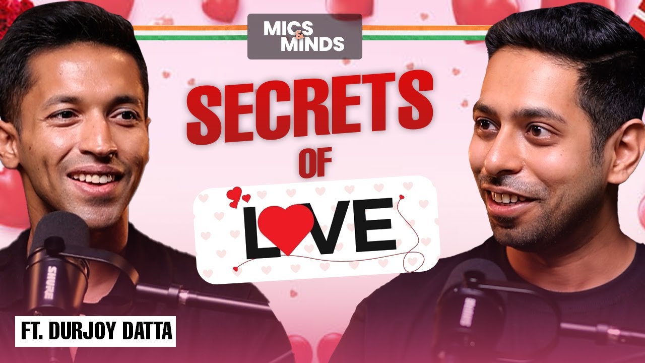 Love, Romance, World's Best Girlfriend, and Life | Full Podcast with DURJOY DATTA | @himeeshmadaan