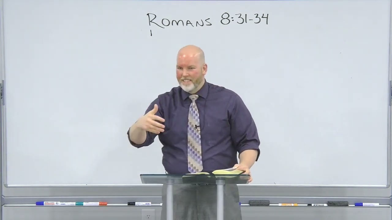 Romans 8:31-34 - Who Can Be Against Us