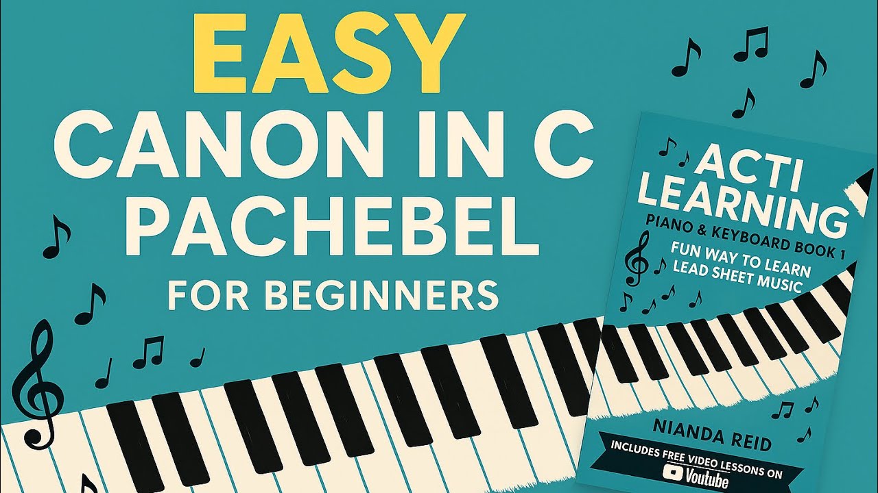 Pachelbel’s Canon in C | Easy Piano Arrangement for Beginners