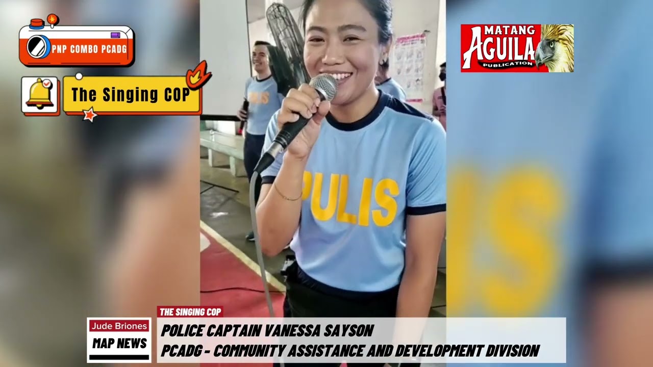 THE SINGING PNP OFFICIAL: PCAPT VANESSA SAYSON