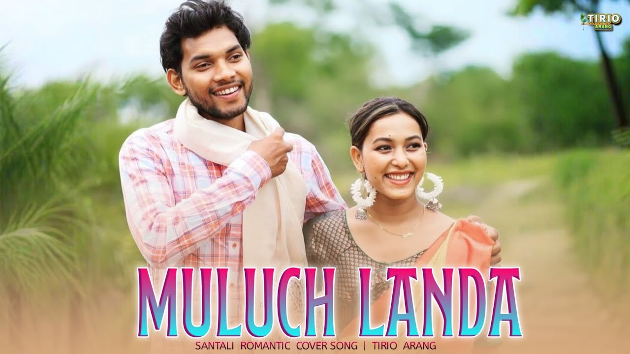 Muluch Landa | New Santali Romantic AI Song 2026 | Tirio Arang
