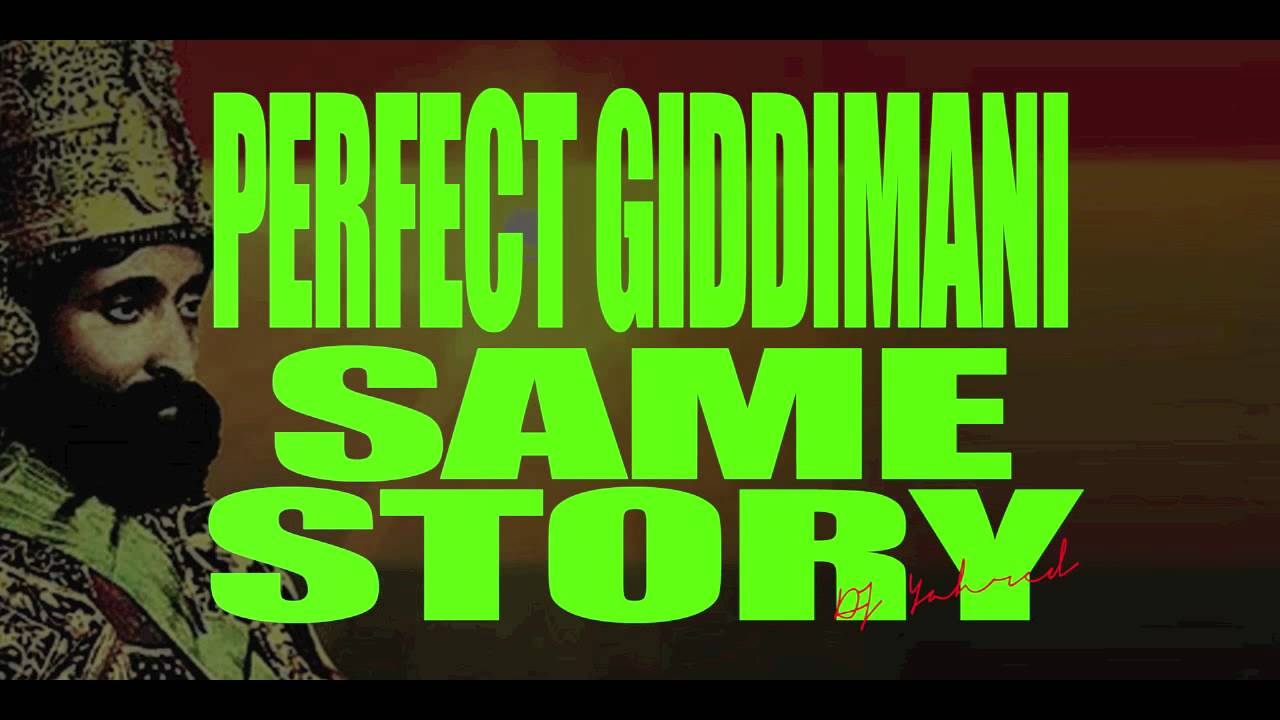 Perfect Giddimani - Same Story