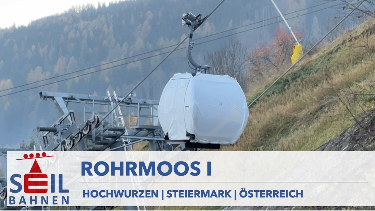 🇦🇹🚠 Rohrmoos I | Zehner-Kabinenbahn | Hochwurzen | Schladming | inkl. Details zur Bahn