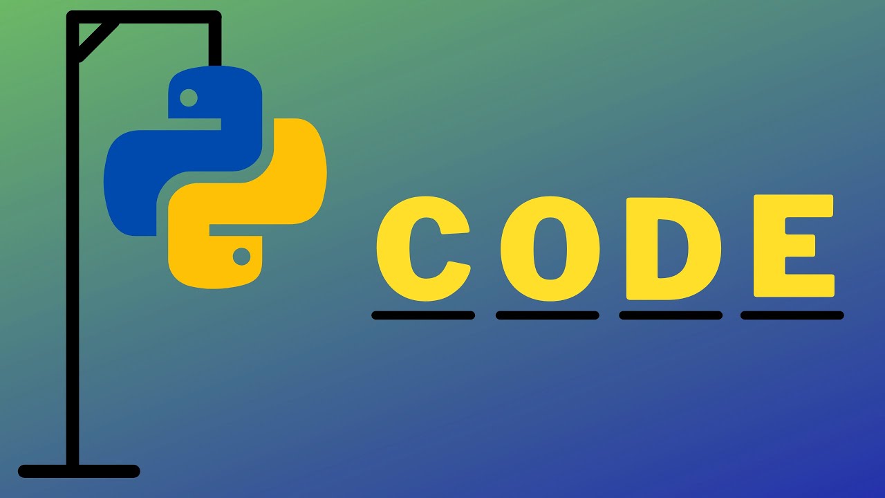 How To Code Hangman In Python | Tutorial For Beginners
