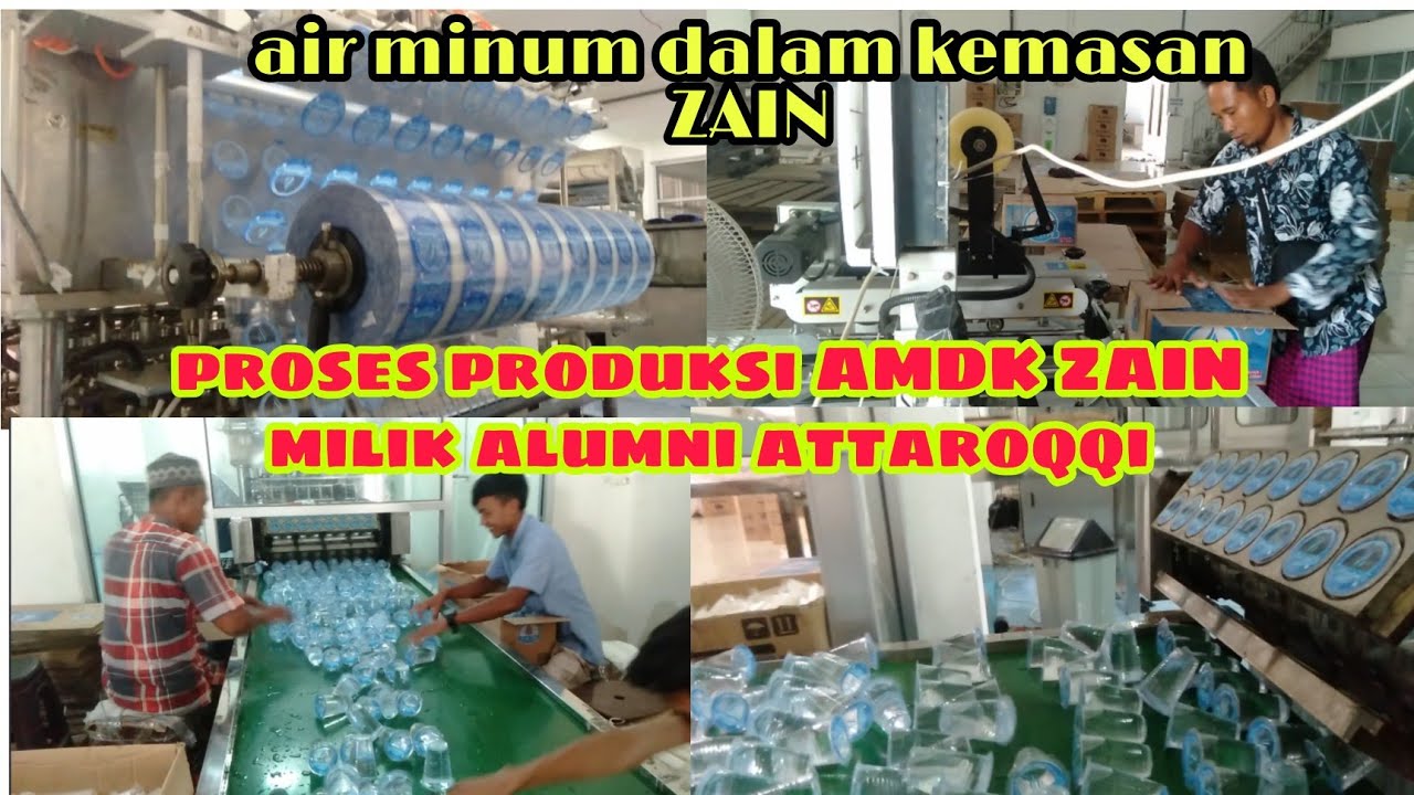 proses produksi air minum dalam kemasan (amdk) ZAIN milik para alumni attaroqqi