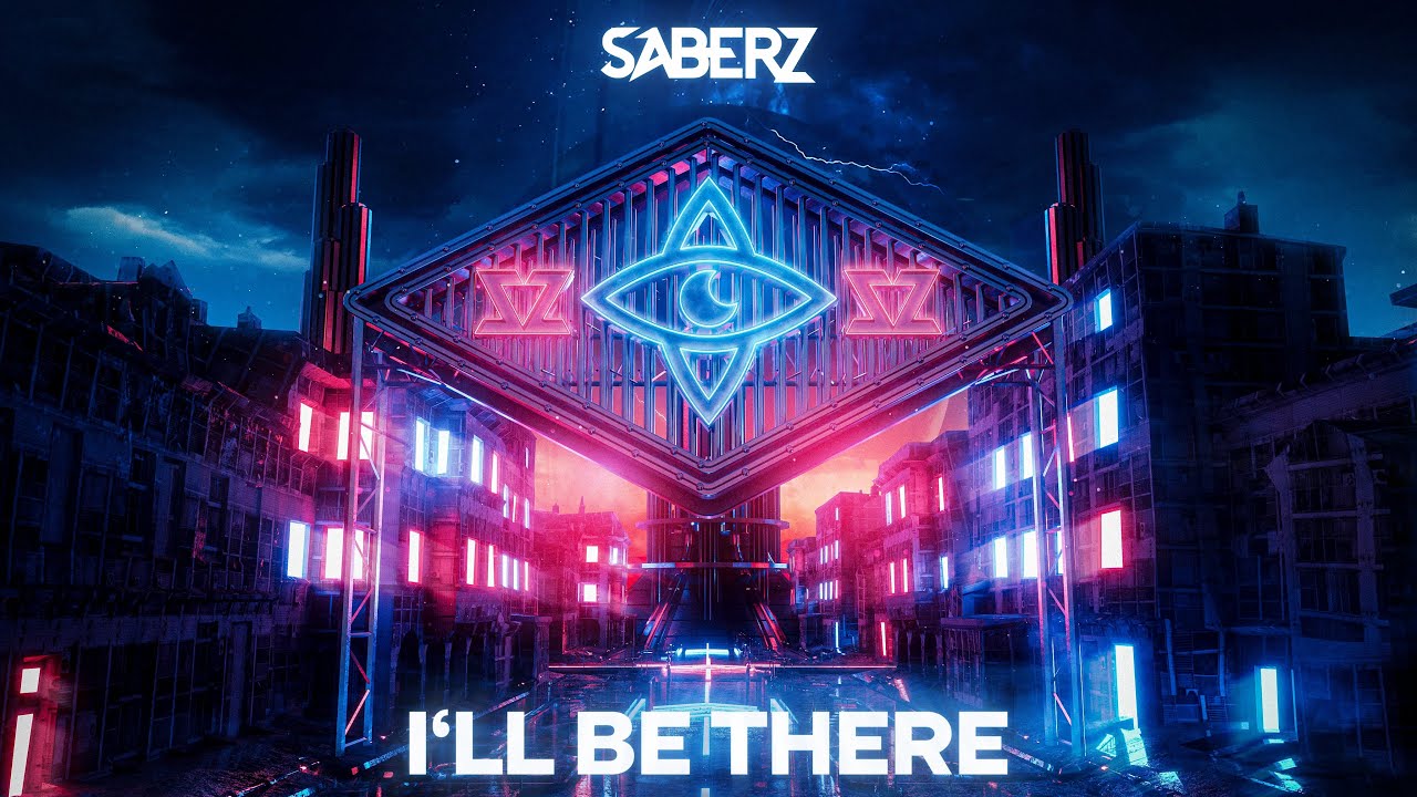 SaberZ - I'll Be There