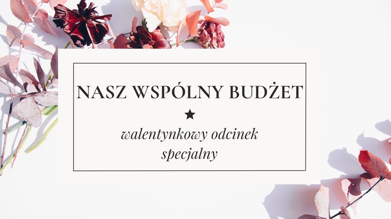 nasz wspólny budżet | 💖 gość specjalny 💖