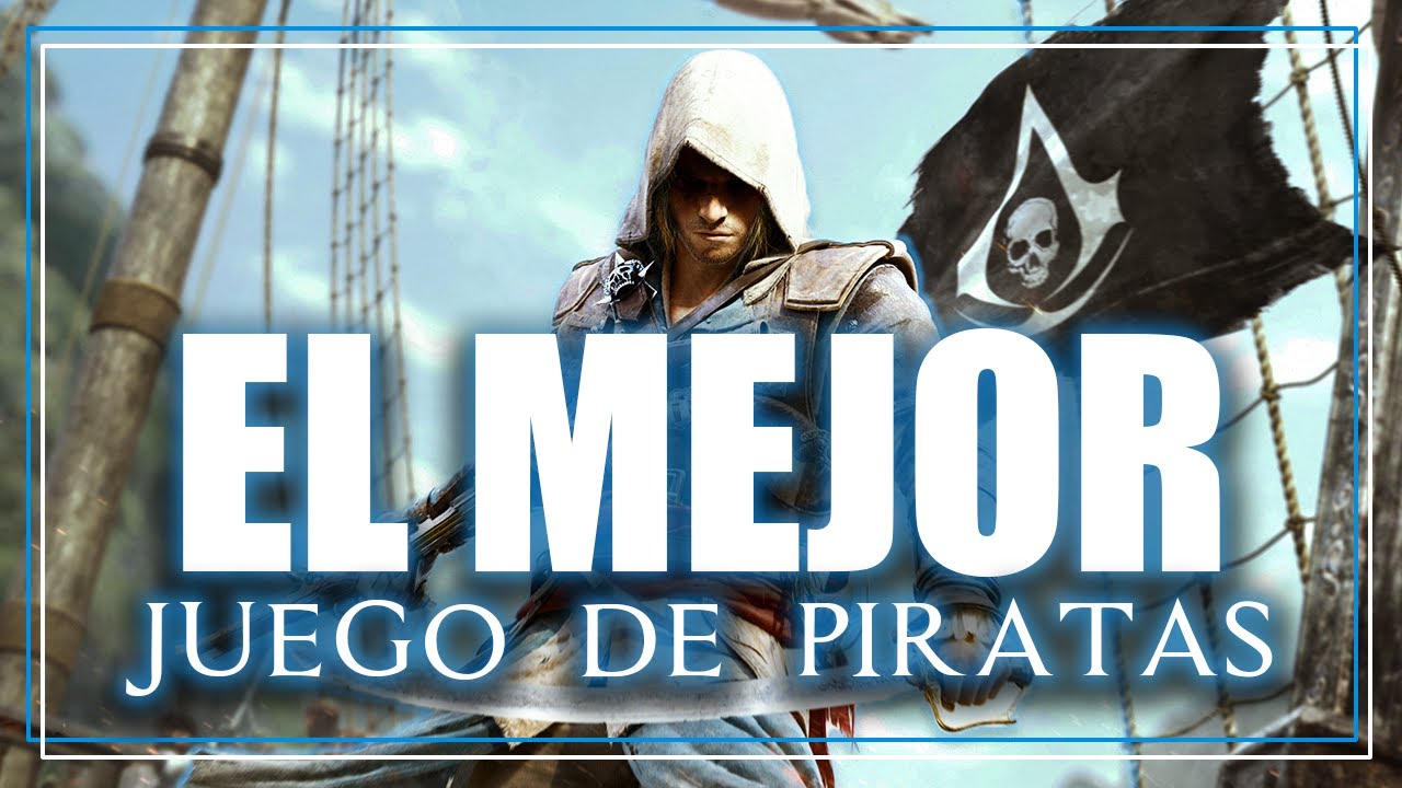 Assassins Creed Black Flag es el MEJOR juego de PIRATAS