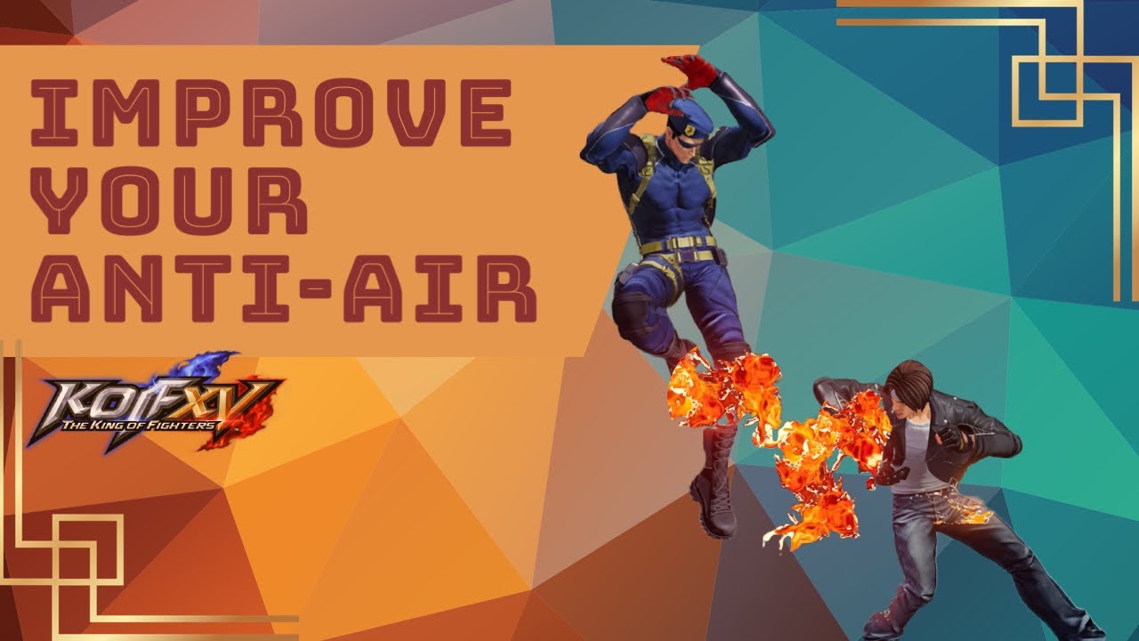 KOFXV 3 Tips to Improve Anti-Air DP's