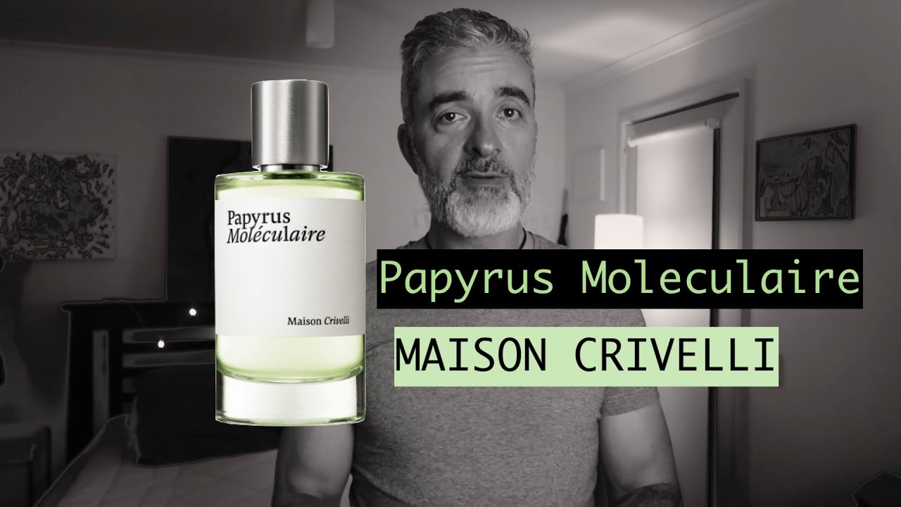 Maison Crivelli, Молекулярный папирус — Рецензия