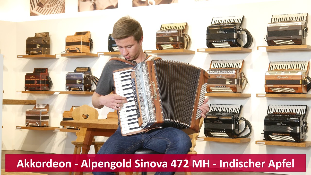 Akkordeon - Alpengold Sinova 472 MH - Indischer Apfel - Mein bester Freund / Olé Guapa - Josef Denk
