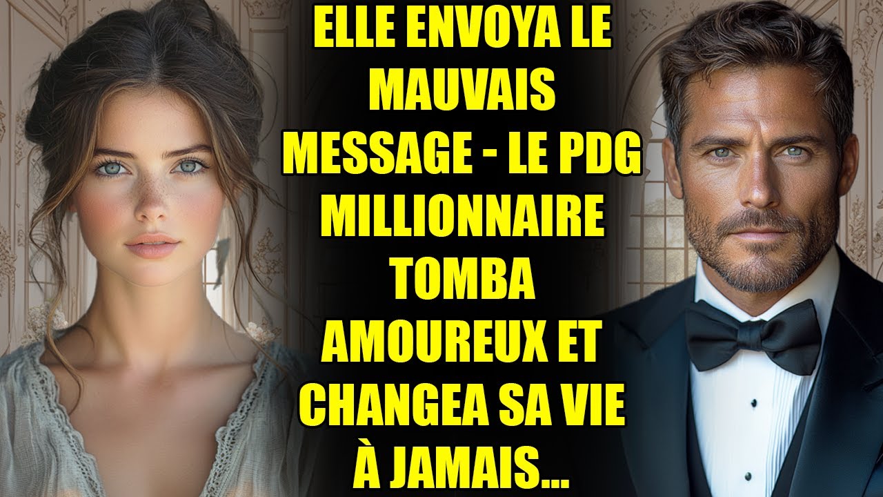 Elle envoya le mauvais message - le PDG MILLIONNAIRE tomba amoureux et changea sa vie à jamais...