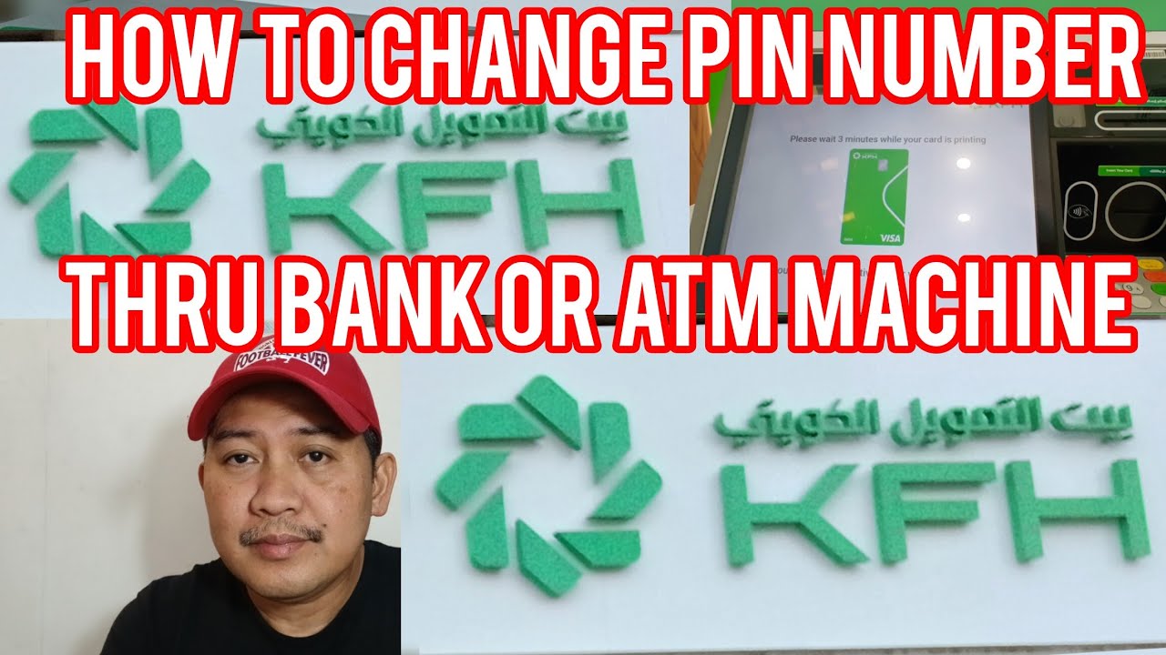 How to update or Change KFH PIN Number of Bank Card in ATM Machine | Change  PIN Number at KFH Bank