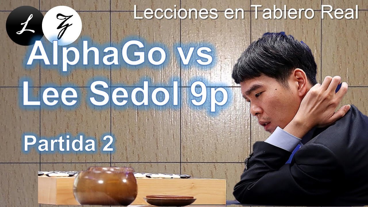 Lecciones en Tablero Real - AlphaGo vs Lee Sedol 9p | Partida 2