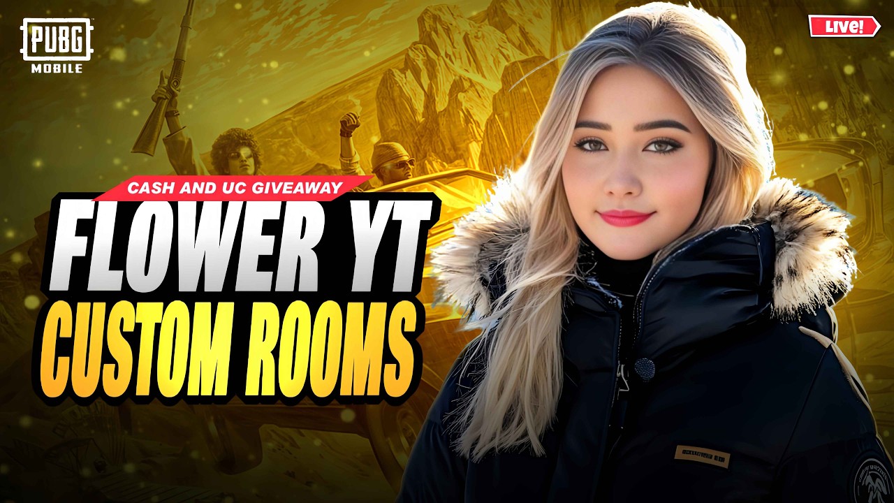 PUBG MOBILE LIVE | UC AND CASH GIVE AWAY | CUSTOM ROOMS | ROAD TO 30K | FLOWER YT