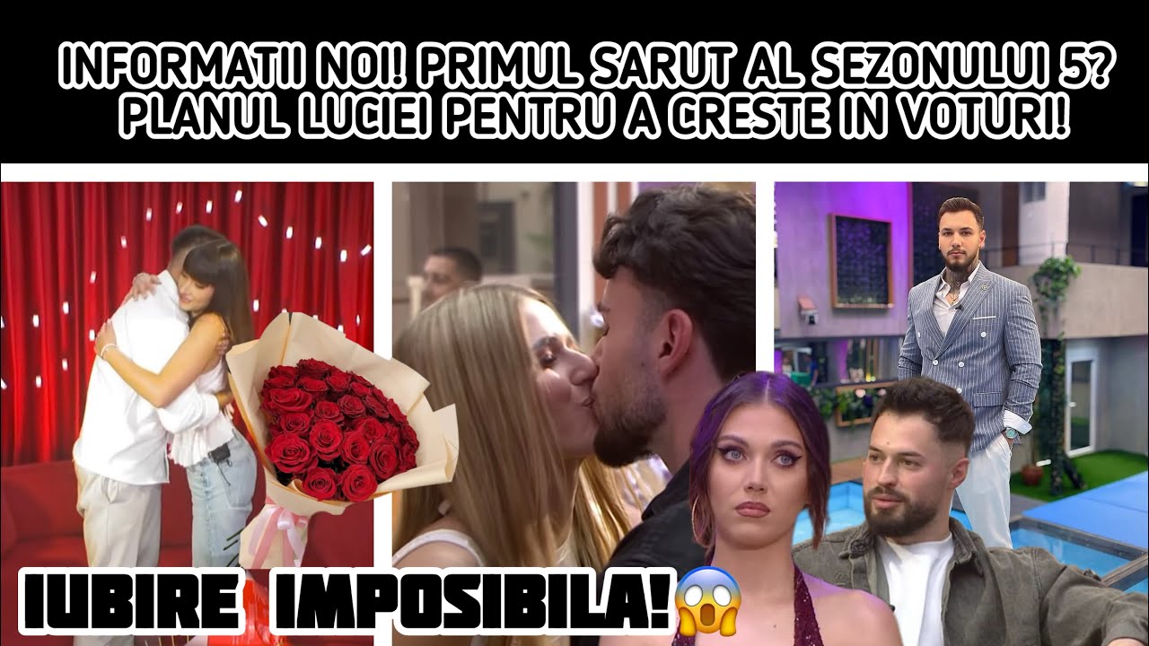 INFORMATII NOI! PRIMUL SARUT AL SEZONULUI 5? PLANUL LUCIEI PENTRU A CRESTE IN VOTURI!