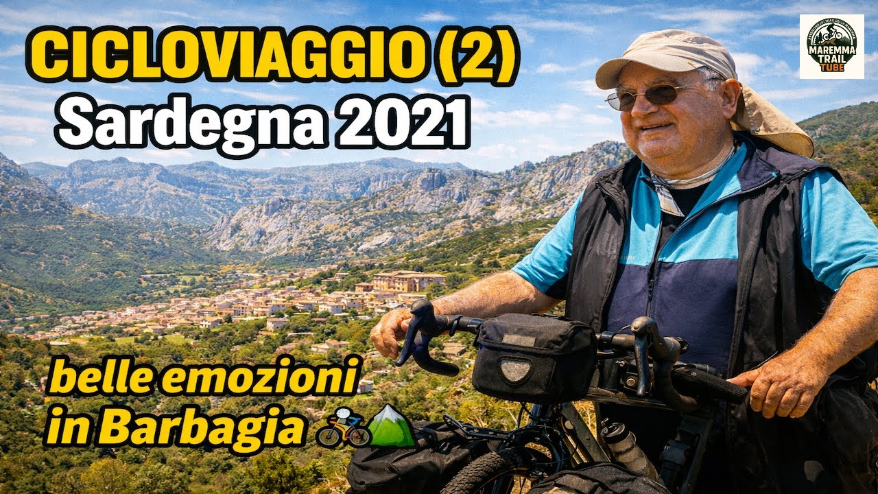 Cicloviaggio (2) – Sardegna 2021: belle emozioni in Barbagia 🚴‍♂️⛰️