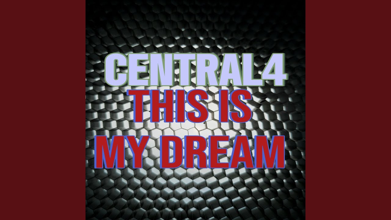 This is my dream