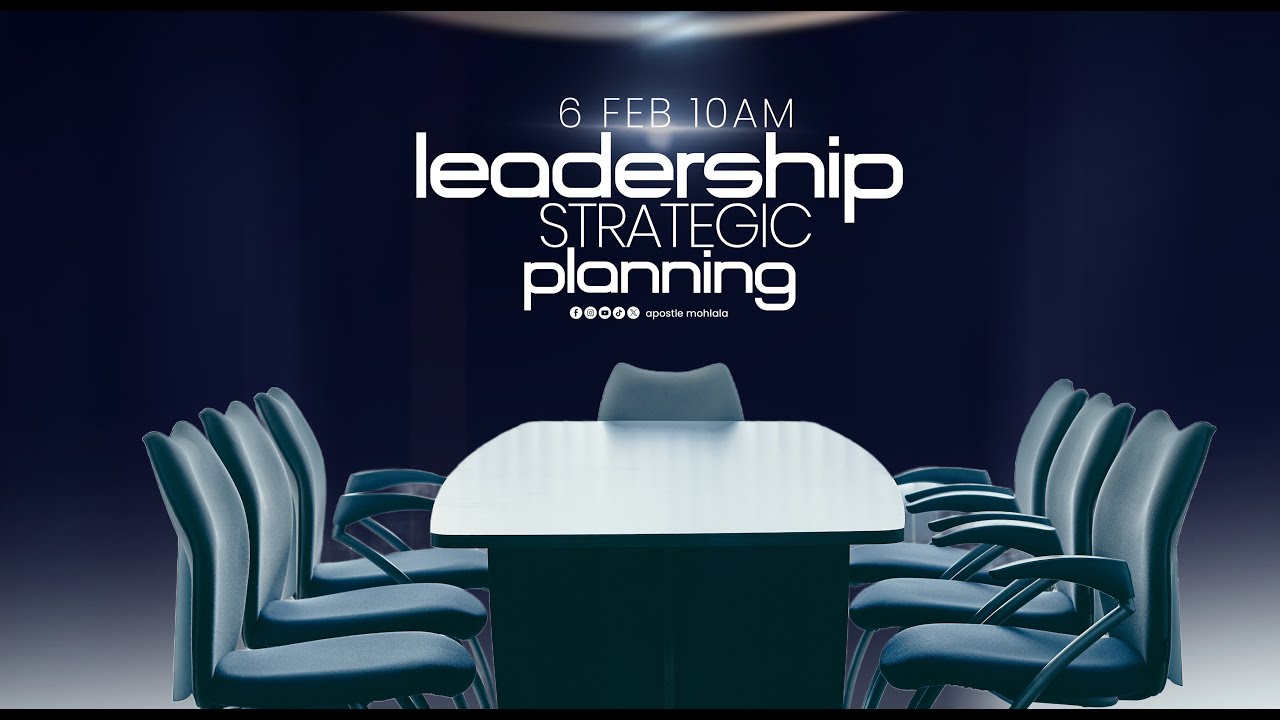 Leadership and strategic planning —  With Apostle Mohlala | Live from Johannesburg 06 February 2026