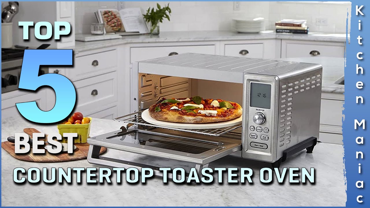 Top 5 Best Countertop Toaster Oven Review in 2025