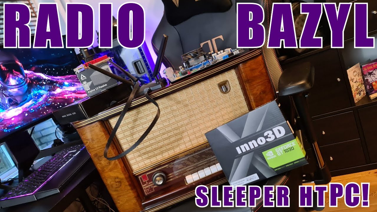 HTPC - Radio Bazyl #diy