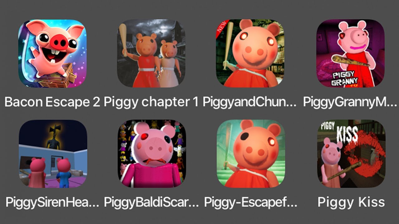 Bacon Escape 2,Piggy Chapter 2,Piggy And Chungus Party Escape,Piggy Granny,Piggy Siren Head