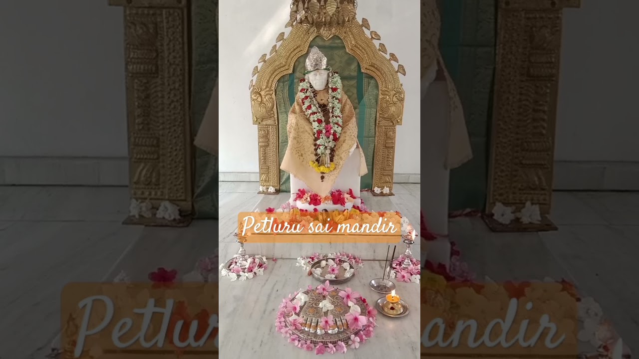 petluru saimandiram#saitv #likeandsubscribe