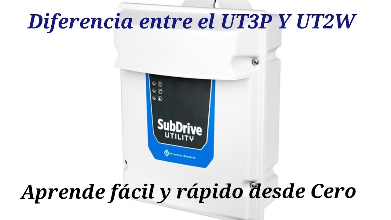 Cuál es la diferencia entre el Variador Subdrive Utility UT3P y UT2W? Explicado paso a paso