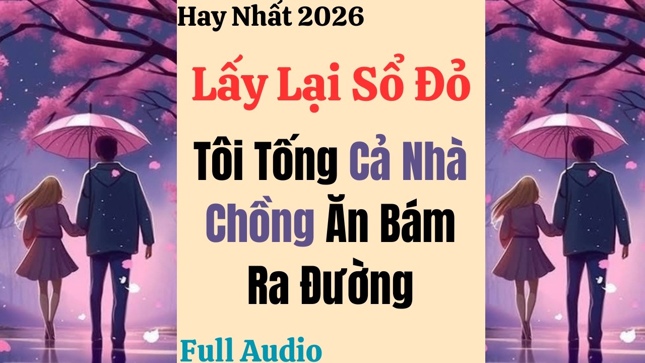 Truyện Audio || Lấy Lại sổ Đỏ Tô Tống Cả Nhà Chồng ăn Bám Ra Đường - Naruto Audio #truyenaudio