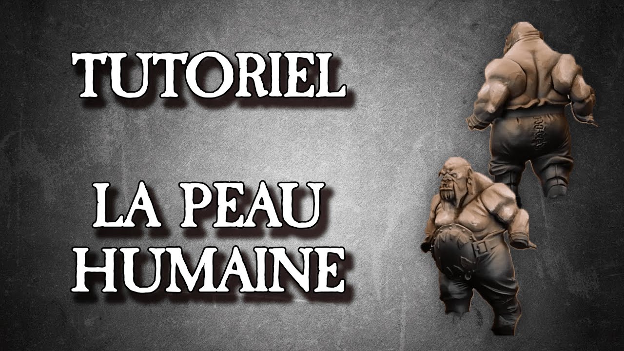 Tutoriel - Peindre la peau Humaine