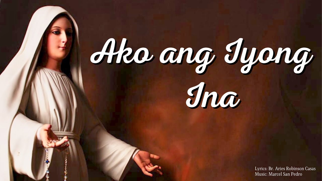 Ako ang Iyong Ina