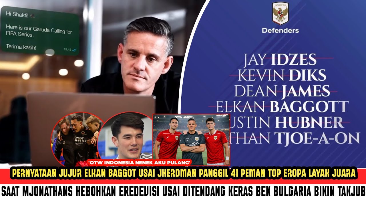 🔥GEGERKAN PUBLIK! JHERMAND Resmi panggil 41 pemain BINTANG EROPA~Saat EBAGGOT JUJUR begini❓️