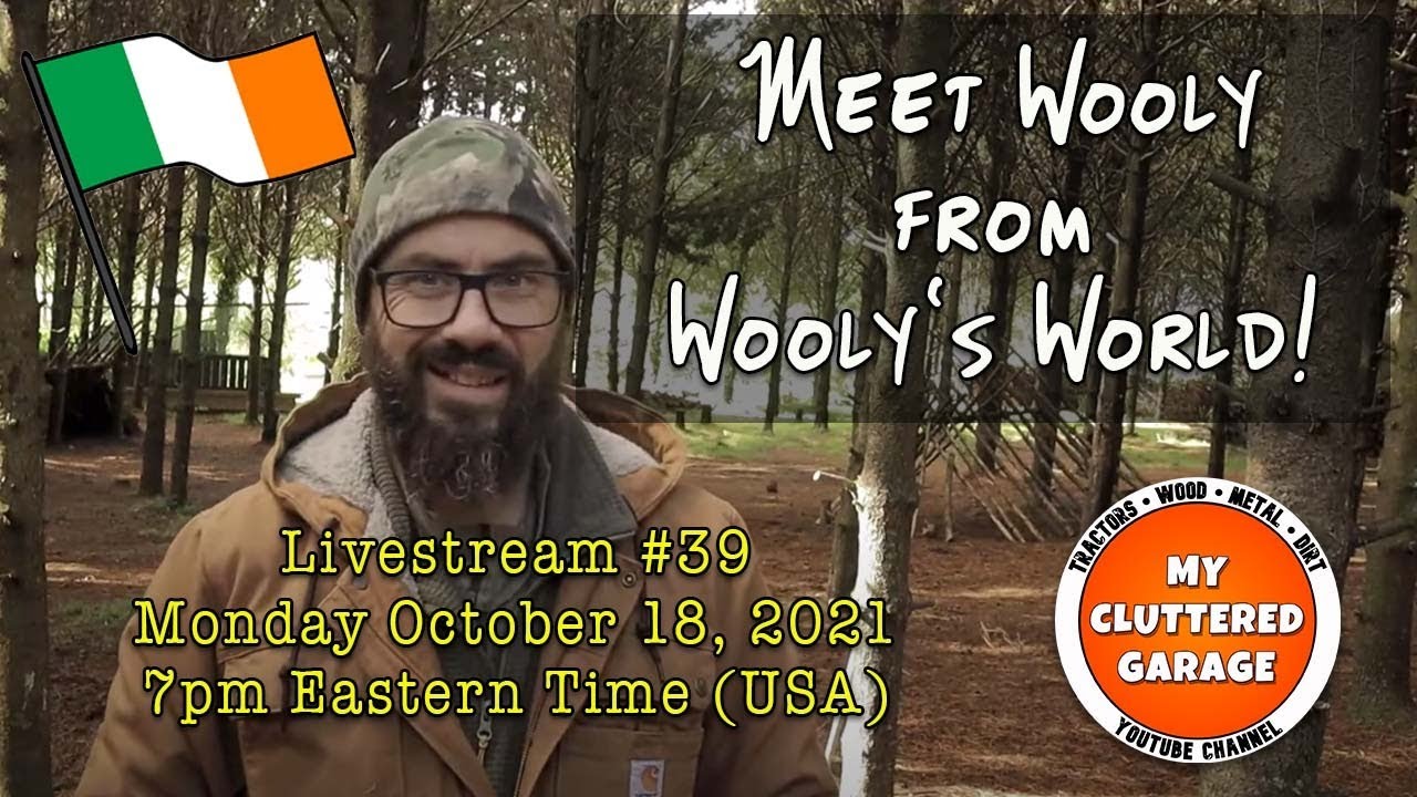 Meet Wooly from Wooly's World YouTube Channel! - Livestream #39 - Tractor Podcast