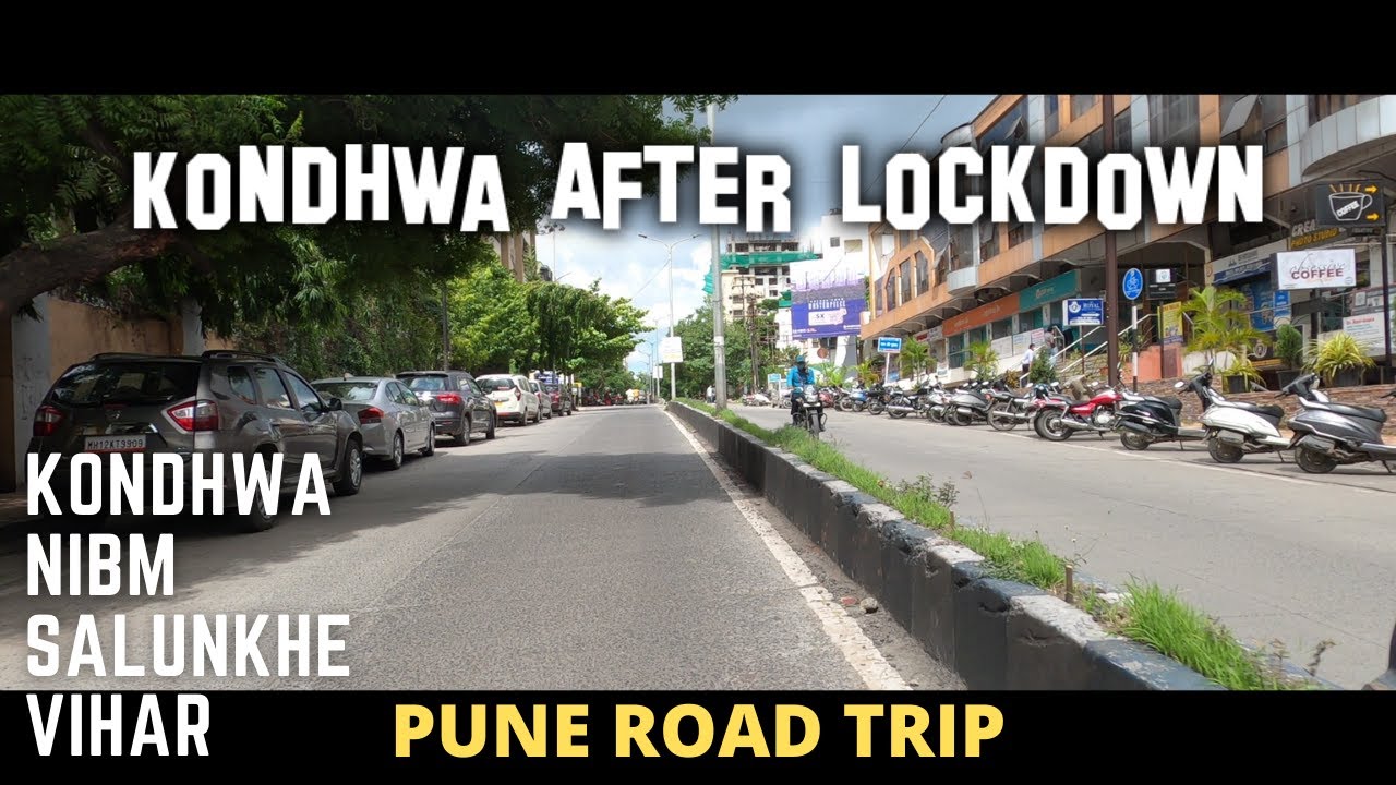 Kondhwa Road Trip | PUNE
