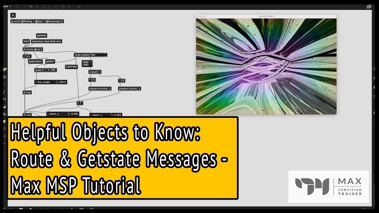 Route and Getstate Messages -  Helpful Objects to Know  - Max MSP Tutorial