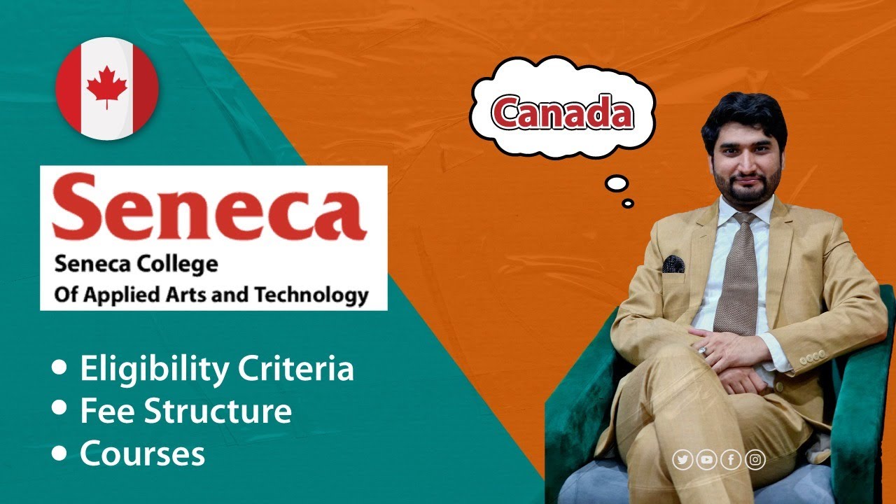 SENECA COLLEGE EXPERT REVIEW | STUDY IN CANADA